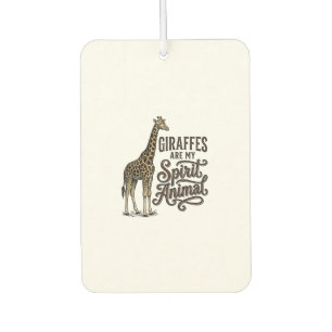 Désodorisant Pour Voiture Les girafes sont mon animal spirituel conception d
