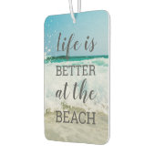Désodorisant Pour Voiture Life Is Better at the Beach Sand and Surf Photo (Gauche)
