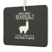 Désodorisant Pour Voiture Llama Gift | Les gens devraient être sérieux (Gauche)