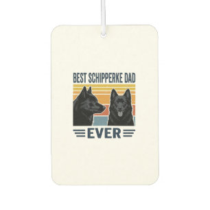 Désodorisant Pour Voiture Meilleur papa Schipperke de tous les temps Design