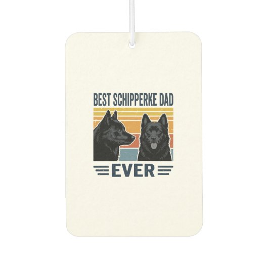 Désodorisant Pour Voiture Meilleur papa Schipperke de tous les temps Design  (Devant)