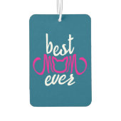 Désodorisant Pour Voiture Meilleure maman jamais (Dos)