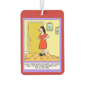 Désodorisant Pour Voiture Mère dit à l'institutrice : "Vous devez aller à l' (Dos)