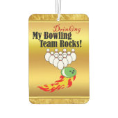Désodorisant Pour Voiture Mon équipe de bowling/buveur roche (Dos)