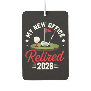 Désodorisant Pour Voiture Mon Nouveau Bureau Retraité 2026 Golf Retraite