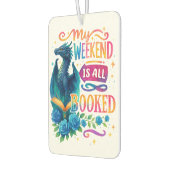 Désodorisant Pour Voiture Mon Week-End Est Réservé (Gauche)