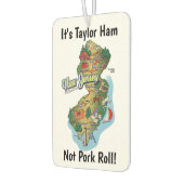 Désodorisant Pour Voiture New Jersey Taylor Ham (Gauche)