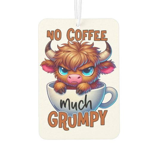 Désodorisant Pour Voiture No Coffee Much Grumpy (Dos)