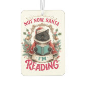 Désodorisant Pour Voiture Not Now Santa I'm Reading  (Dos)