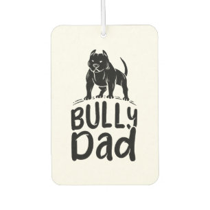 Désodorisant Pour Voiture Papa Bully Fier Propriétaire d'un Bully Américain