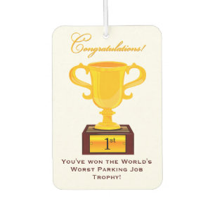 Désodorisant Pour Voiture Parking Sarcastique Trophée Air Freshener