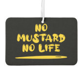 Désodorisant Pour Voiture Pas de moutarde Pas de vie (Dos)