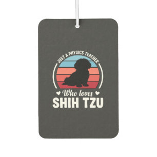 Désodorisant Pour Voiture Professeur de physique amateur de chien Shih Tzu