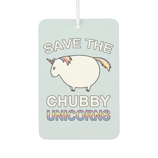 Désodorisant Pour Voiture Save The Chubby Unicorns (Devant)