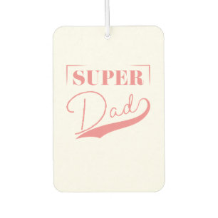 Désodorisant Pour Voiture Super papa