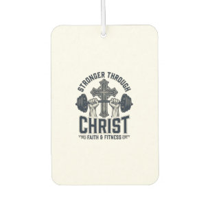 Désodorisant Pour Voiture T-Shirt de gym chrétien Plus fort par le Christ