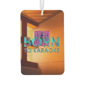 Désodorisant Pour Voiture TEE Born to Karaoke (Dos)