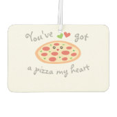 Désodorisant Pour Voiture Vous avez une pizza Mon coeur mignon Amour Pun (Dos)