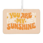 Désodorisant Pour Voiture Vous êtes mon Sunshine Super Graphisme (Dos)