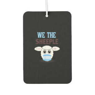 Désodorisant Pour Voiture We are the sheeple shsheep witmasmask