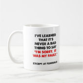 Désolé aux enterrements Mug drôle (Gauche)