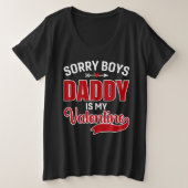 Désolé Boys Papa est ma Saint Valentin (Design devant)
