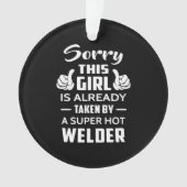 Désolé Cette Fille Est Déjà Prise Par Un Soudeur (devant)