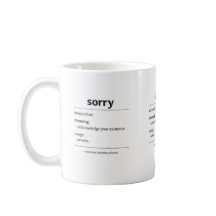 désolé – définition de tasse de phrase canadienne