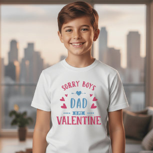 Désolé les garçons papa est mon valentin T-shirt p
