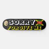 DÉSOLÉ ME PARDONNER Skateboard (Horz)