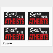 Désolé, nous sommes des ATHÉISTES Sticker ! (Feuille)