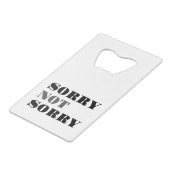 Désolé Pas Désolé Bottle Opener (Devant Angle)