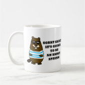 Désolé Sally, début du printemps café Mug (Gauche)