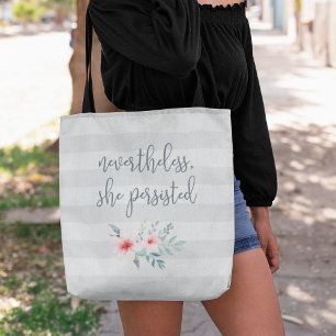 Desondanks bleef ze bestaan Citaat Tote Bag