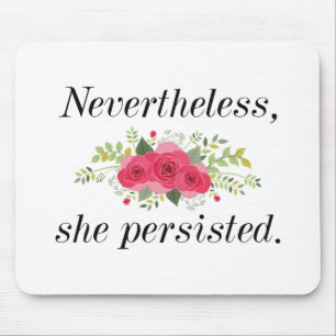Desondanks bleef ze bestaan muismat