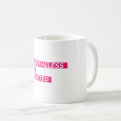 Desondanks bleef ze vasthouden koffiemok (Voorkant rechts)