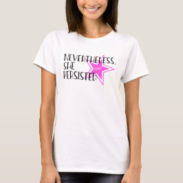 Desondanks bleef ze vasthouden t-shirt