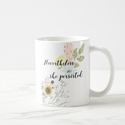 Desondanks hield ze vast aan Calligrafie Quote Koffiemok (Rechts)