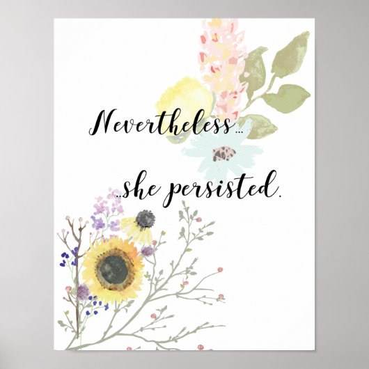 Desondanks hield ze vast aan Calligrafie Quote Poster (Voorkant)