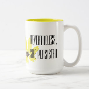 "Desondanks, ze blijft" Kies je lettertype Tweekleurige Koffiemok
