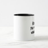 Désordre avec moi tasse (Centre)