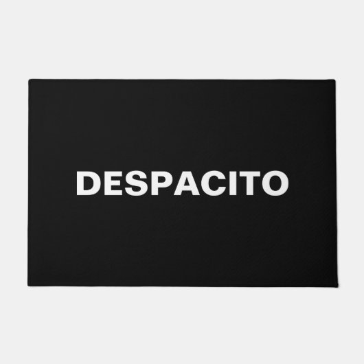 Despacito zwart wit langzaam in het Spaans grappig Deurmat (Voorkant)