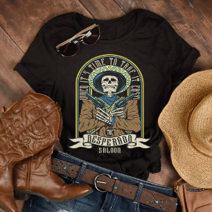 Desperado Saloon T-shirt
