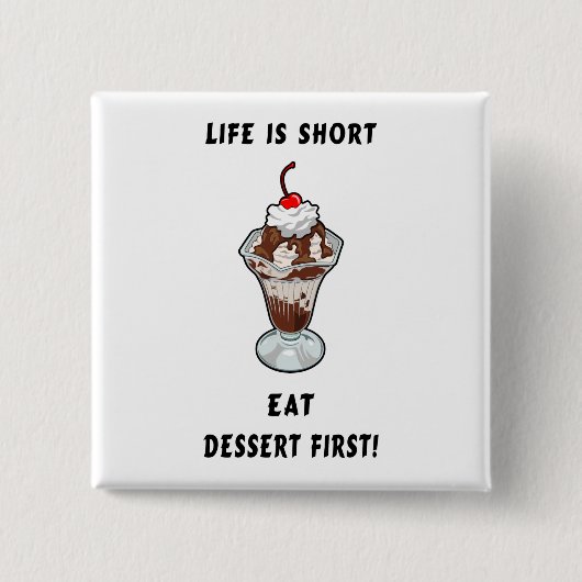Dessertleven Vierkante Button 5,1 Cm (Voorkant)