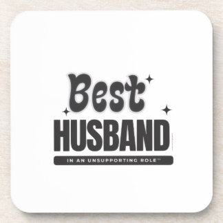 Dessous-de-verre BEST HUSBAND in an Unsupporting Role-