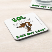 Dessous de verre "BOL : BARK OUT LOUD" - Ensemble (Côté gauche)