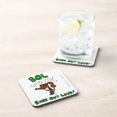 Dessous de verre "BOL : BARK OUT LOUD" - Ensemble (Côté Droit)