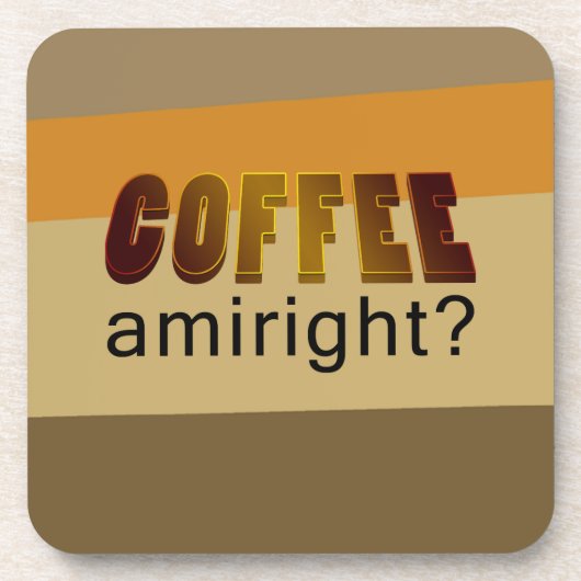 Dessous-de-verre Café Amiright ? (Devant)