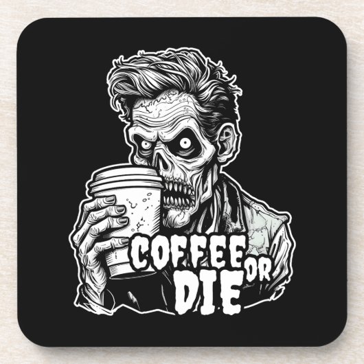 Dessous-de-verre Café Zombie ou mourir (Devant)