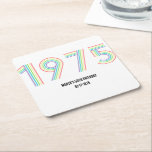 Dessous-de-verre Carré En Papier 1975 Retro Vintage Rainbow Numeral 50th Birthday<br><div class="desc">. : 1975 . : Retro Styling . : Conception de coordination disponible . : Autres années disponibles . : Idéal pour un anniversaire</div>